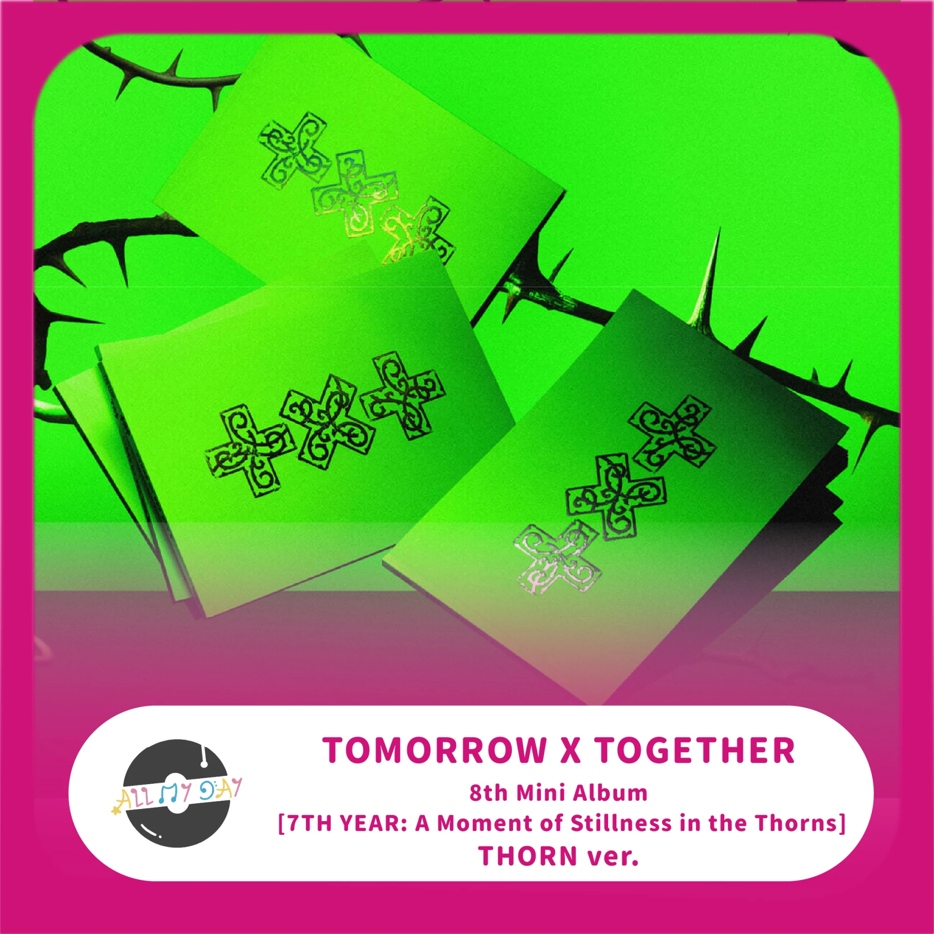 TOMORROW X TOGETHER 迷你八輯《7TH YEAR: A Moment of Stillness in the Thorns》(THORN ver.)