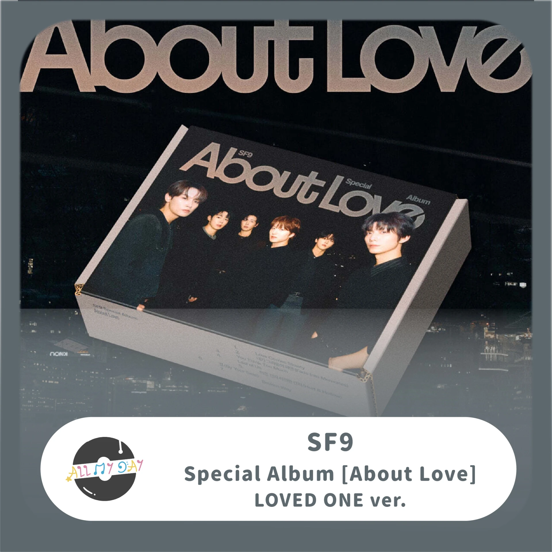 SF9 特別專輯《About Love》(LOVED ONE ver.)