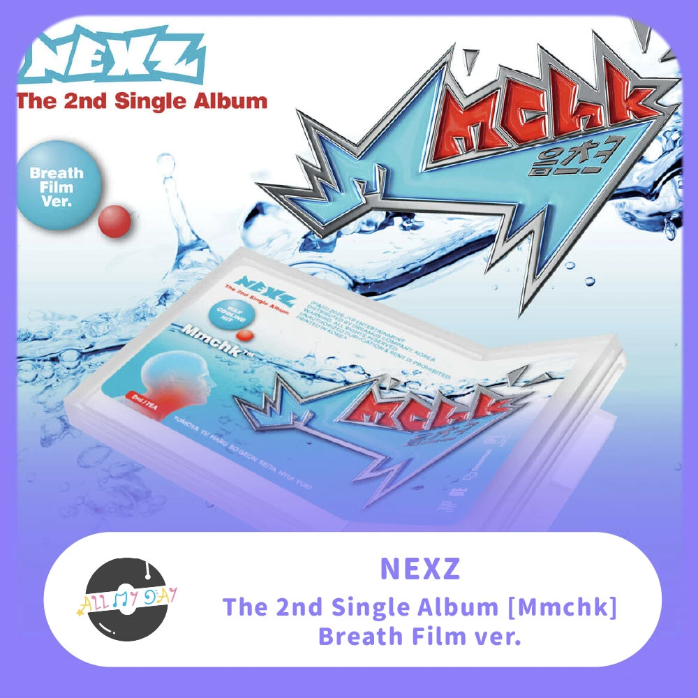 NEXZ 單曲二輯《Mmchk》(Breath Film ver.)