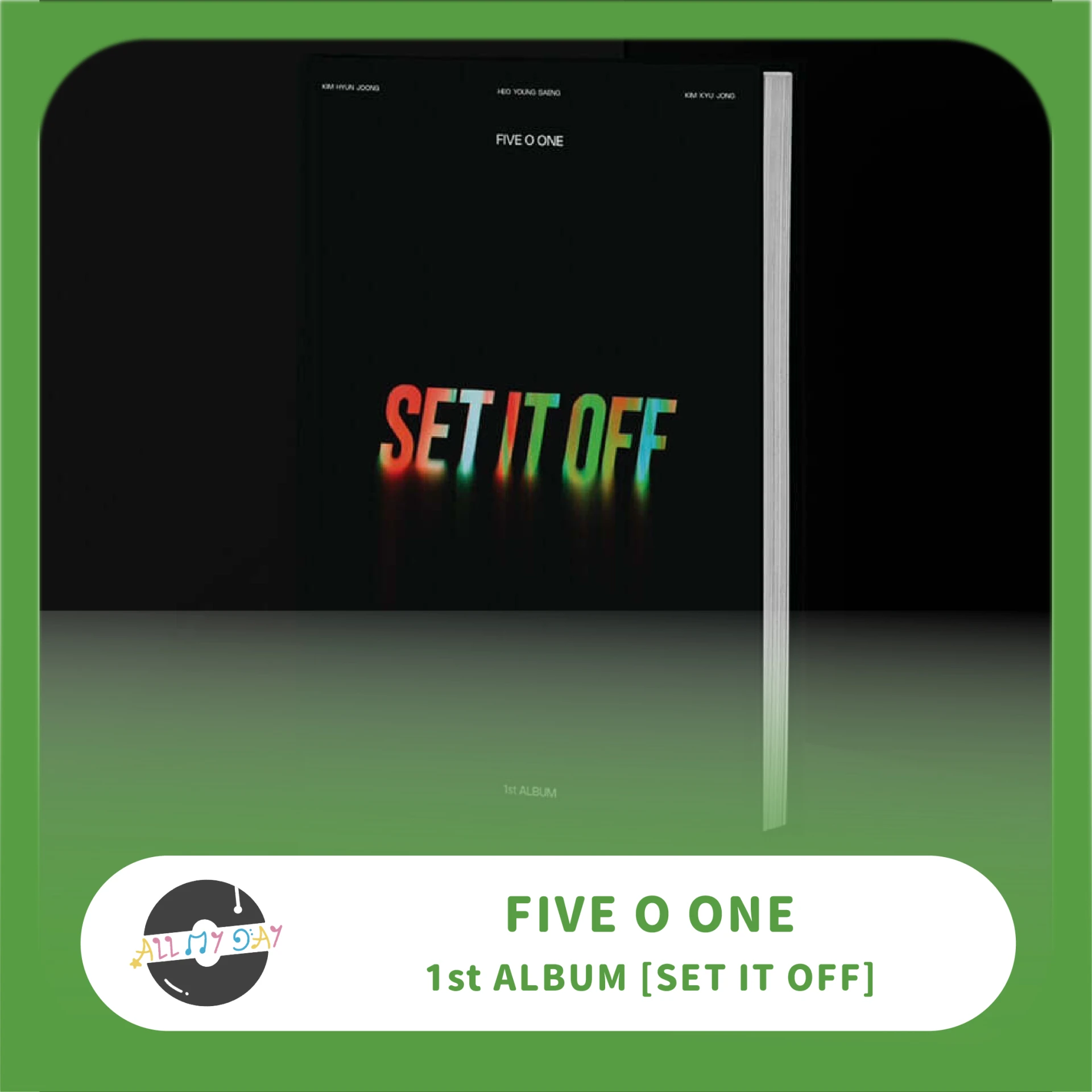 FIVE O ONE 正規一輯《SET IT OFF》
