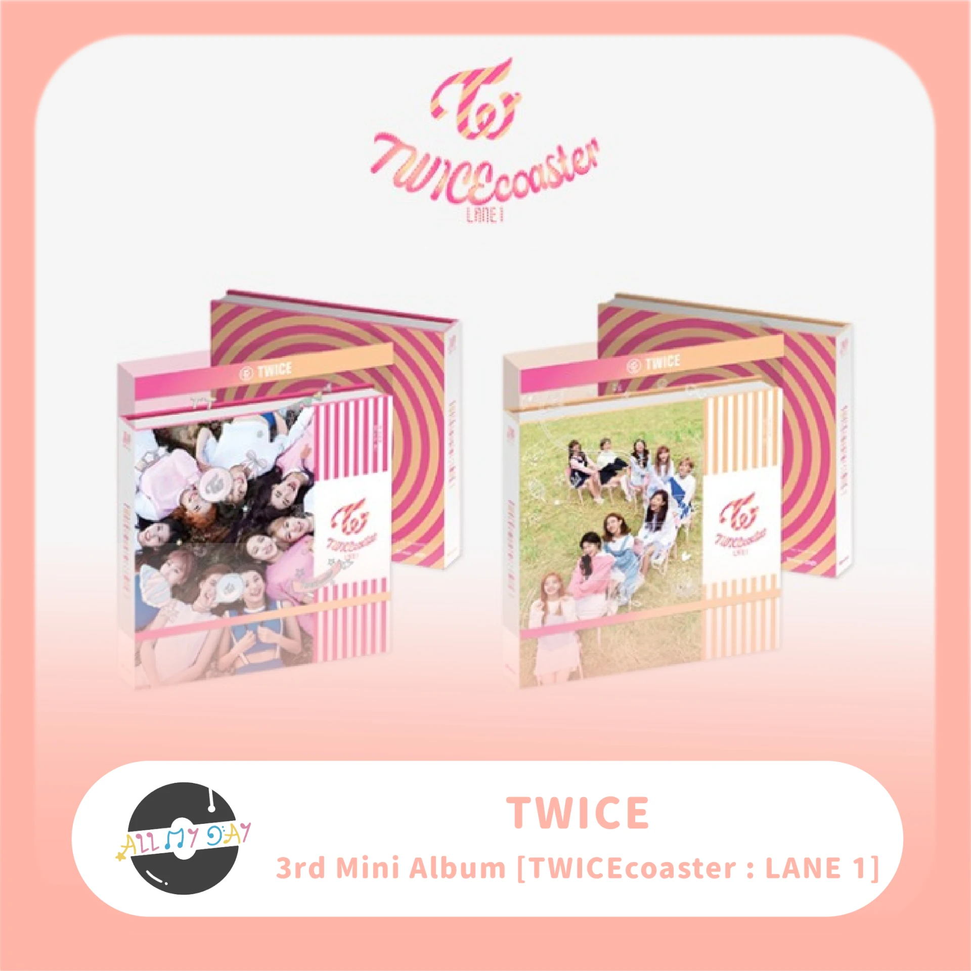 TWICE 迷你三輯《TWICEcoaster : LANE 1》 | ALL MY DAY