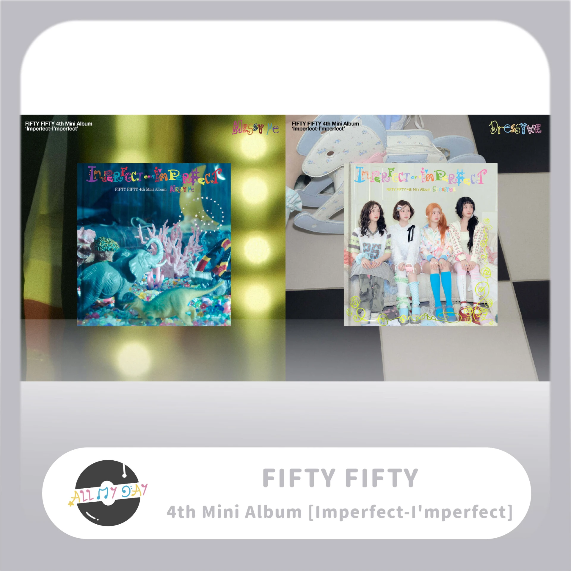 FIFTY FIFTY 迷你四輯《Imperfect-I'mperfect》