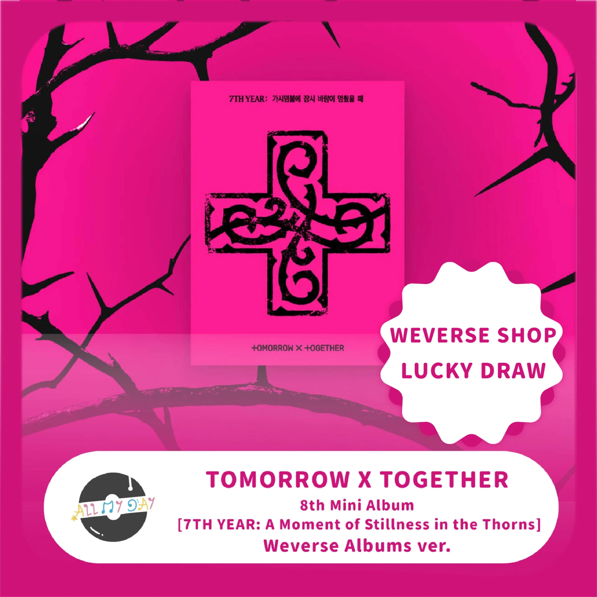 (Weverse Shop LUCKY DRAW) TOMORROW X TOGETHER 迷你八輯《7TH YEAR: A Moment of Stillness in the Thorns》(Weverse Albums ver.)