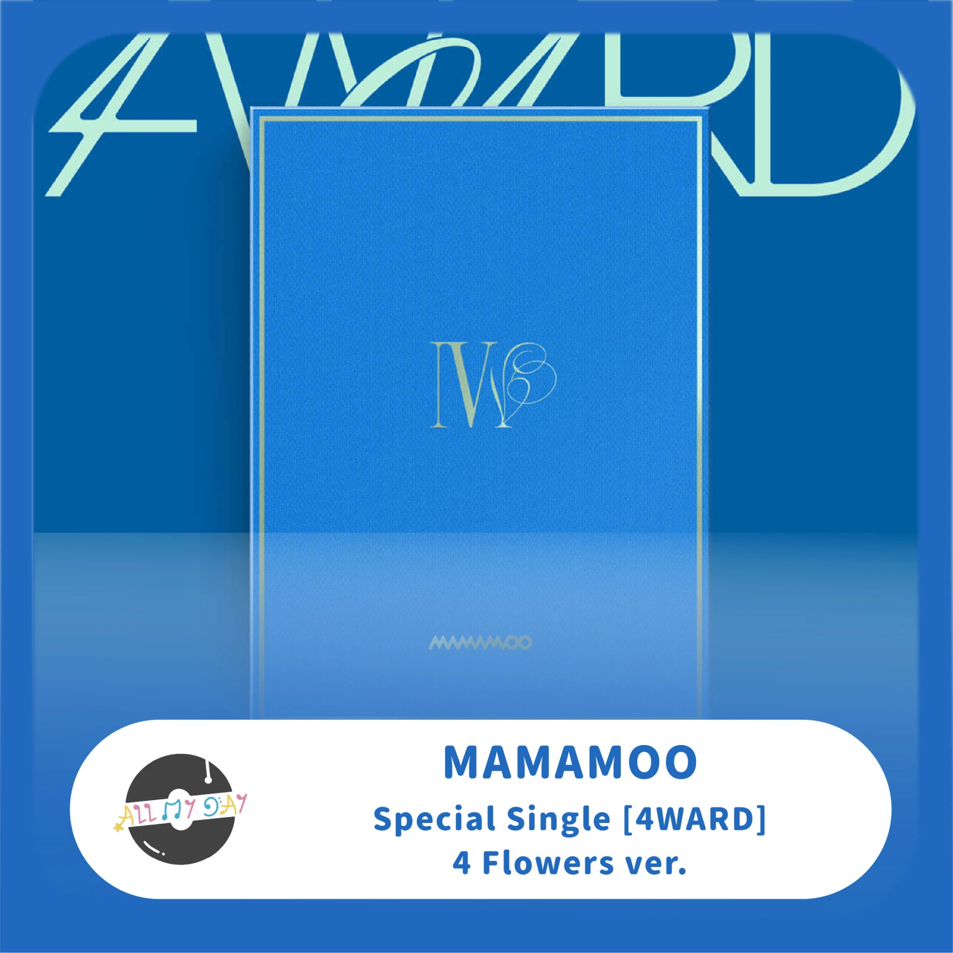 MAMAMOO 特別單曲《4WARD》(4 Flowers ver.)