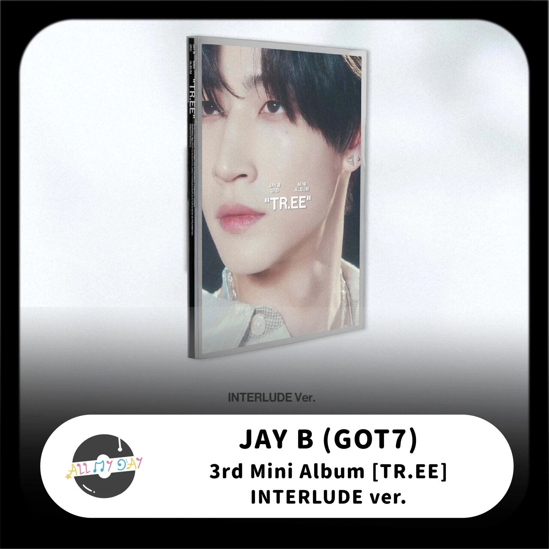 林在範 JAY B(GOT7) 迷你三輯《TR.EE》(INTERLUDE ver.)