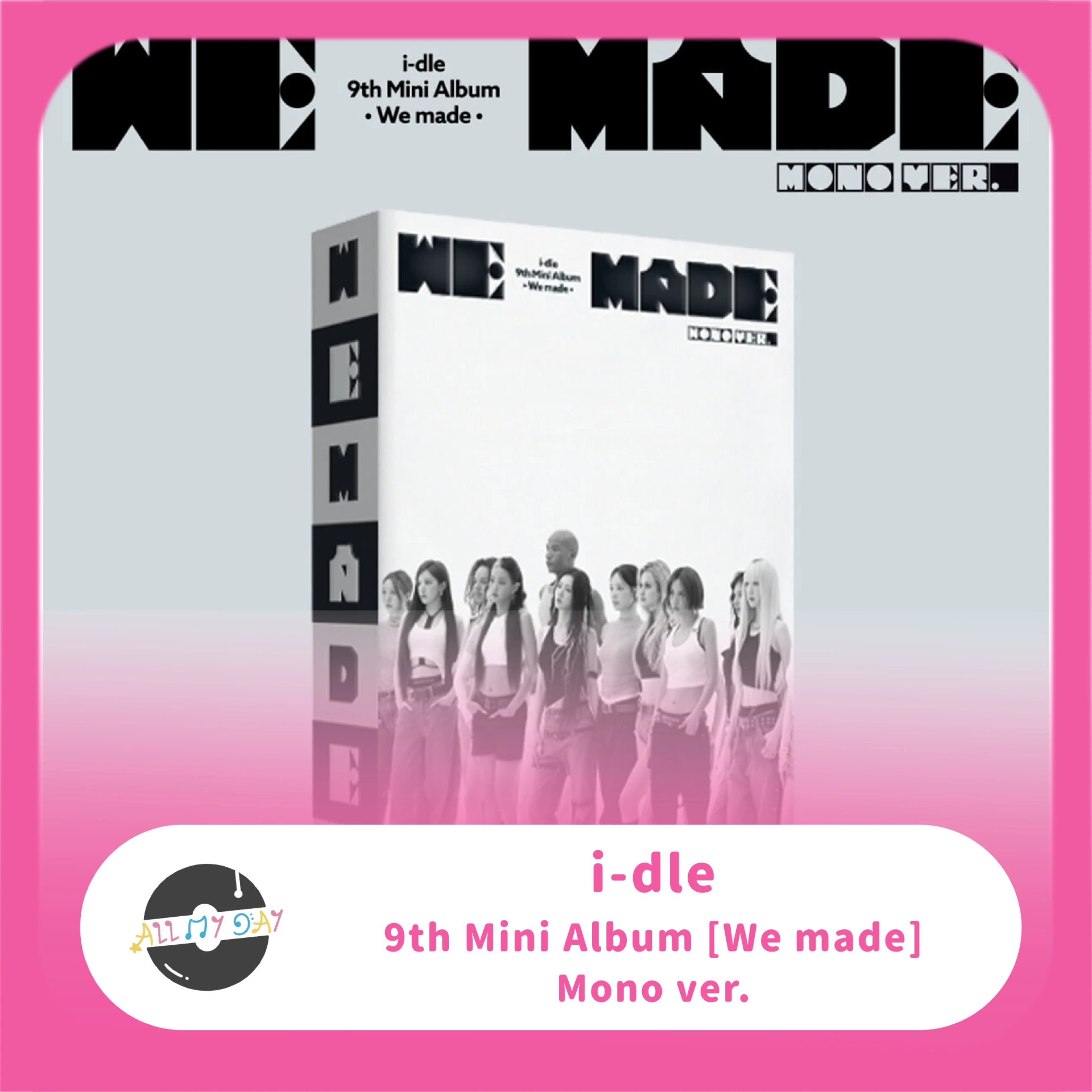 i-dle 迷你九輯《We made》(Mono ver.)
