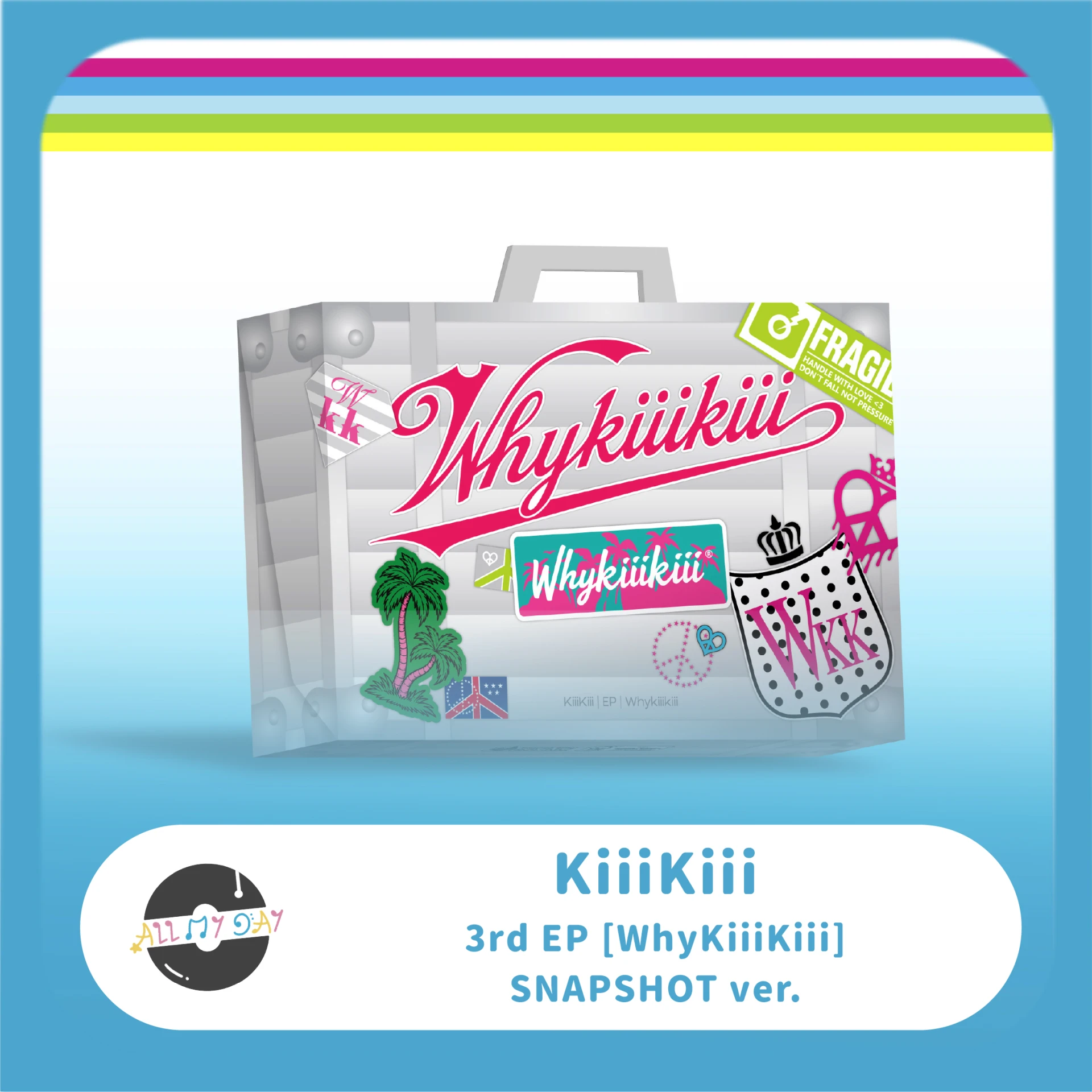 KiiiKiii 迷你三輯《WhyKiiiKiii》(SNAPSHOT ver.)