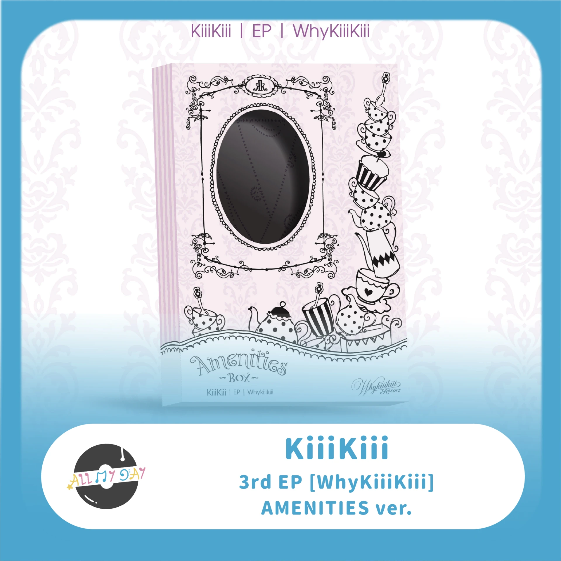 KiiiKiii 迷你三輯《WhyKiiiKiii》(AMENITIES ver.)