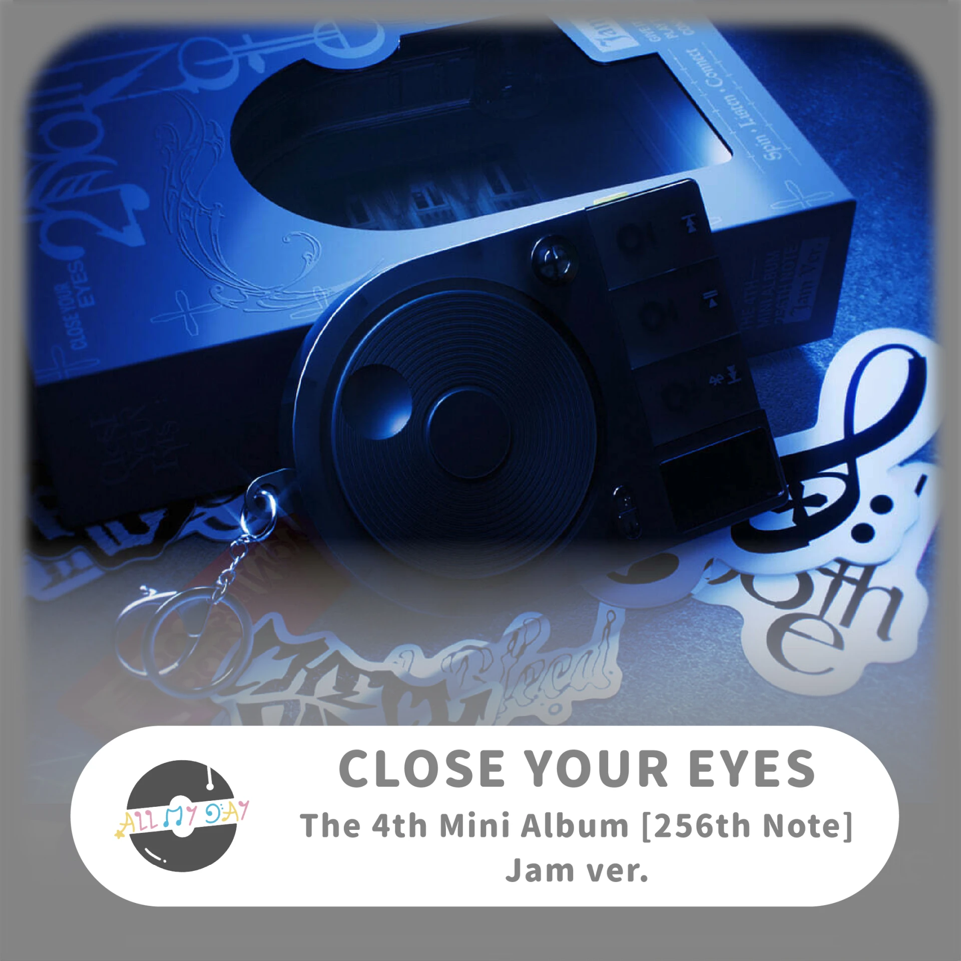 CLOSE YOUR EYES 迷你四輯《256th Note》(Jam ver.)