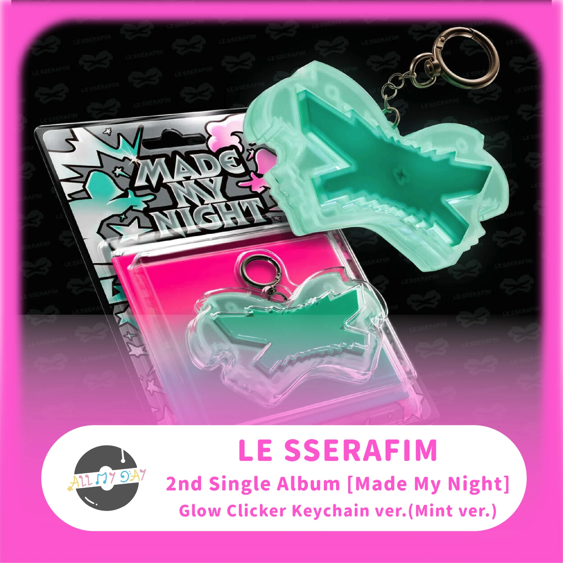 LE SSERAFIM 單曲二輯《Made My Night》(Glow Clicker Keychain ver.)(Mint ver.)