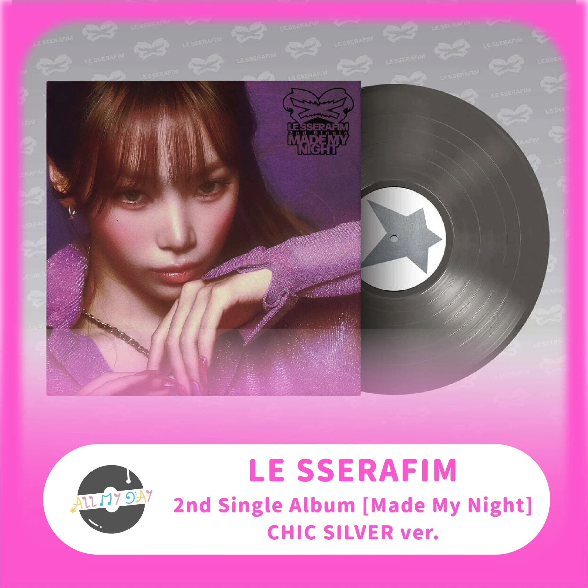 LE SSERAFIM 單曲二輯《Made My Night》(CHIC SILVER ver.)