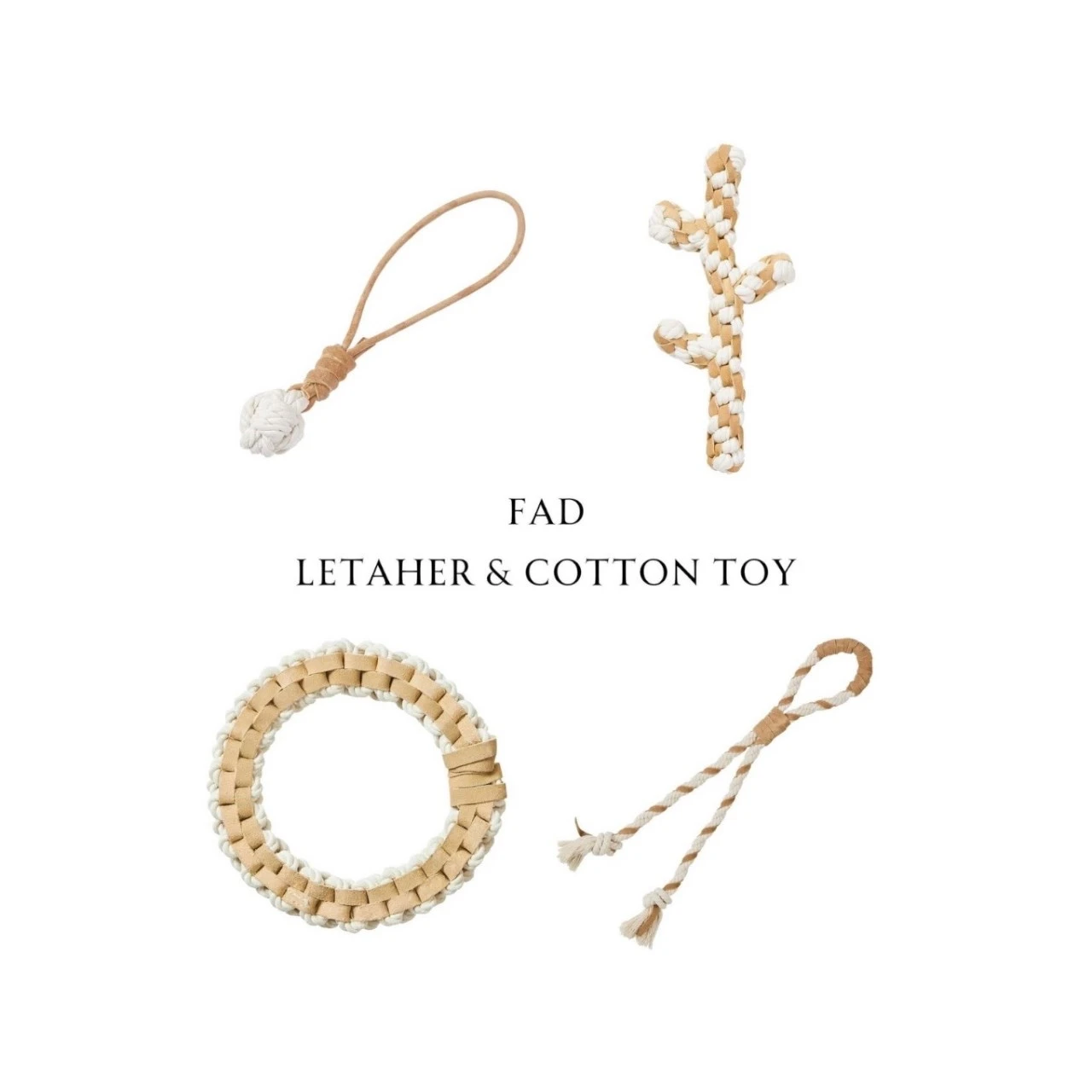 FAD super chew resistant cowhide toy | 天然無毒耐咬牛皮玩具